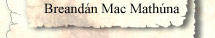  Breandán Mac Mathúna 